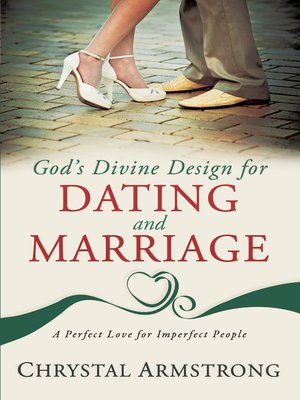 cover image of God's Divine Design for Dating and Marriage
